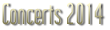 Concerts 2014